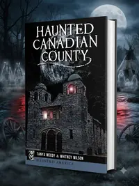 Haunted Canadian County — photo 1