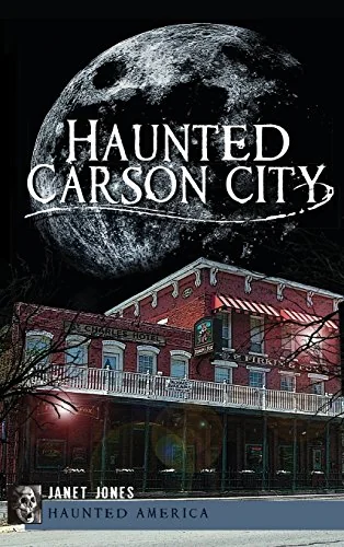 Haunted Carson City