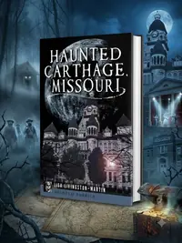 Haunted Carthage, Missouri Livingston-Martin, Lisa — photo 1
