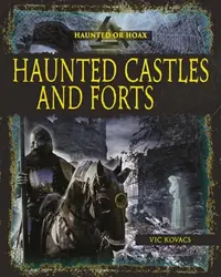 Haunted Castles and Forts — photo 2