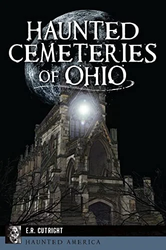 Haunted Cemeteries of Ohio — photo 3