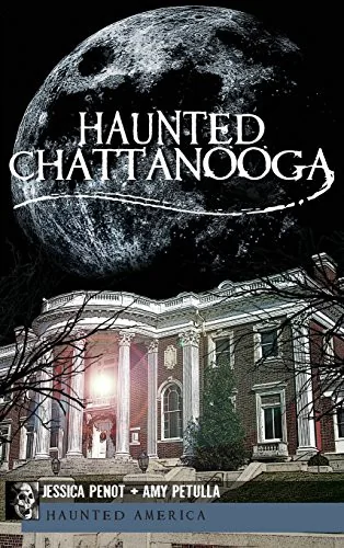 Haunted Chattanooga — photo 3