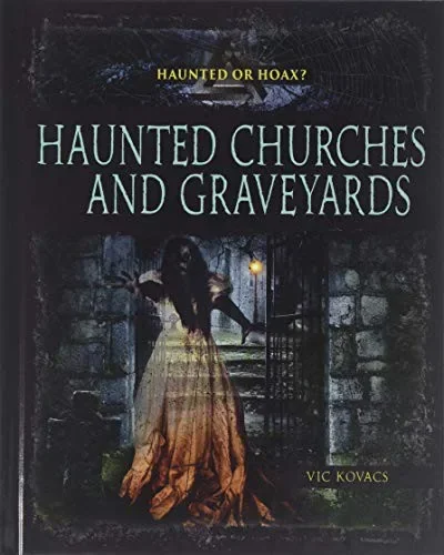 Haunted Churches and Graveyards — dewey-133