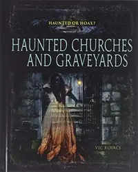 Haunted Churches and Graveyards — photo 2