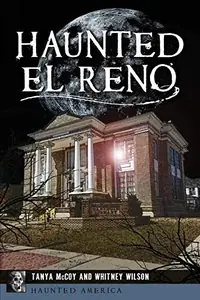 Haunted El Reno McCoy, Tanya — photo 2