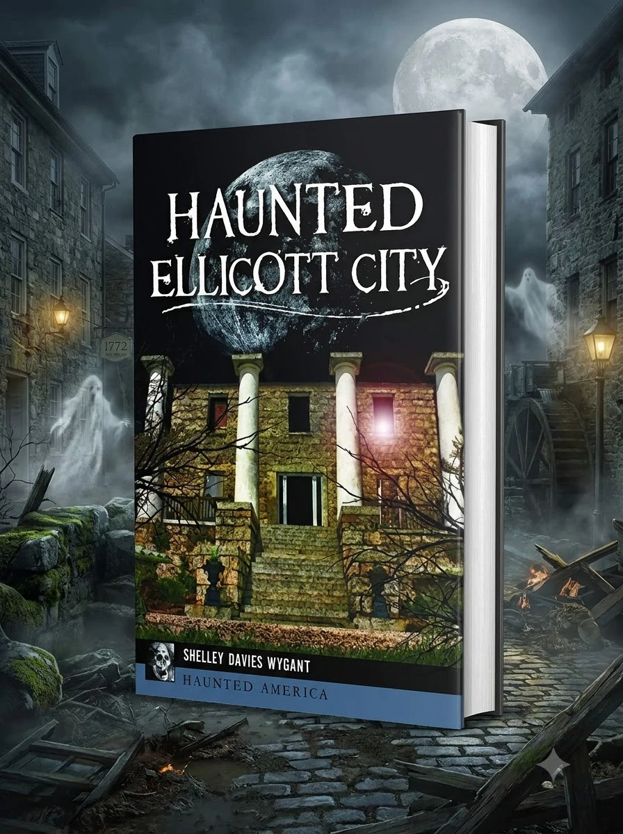 Haunted Ellicott City Wygant, Shelley
