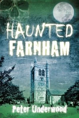 Haunted Farnham Underwood, Peter