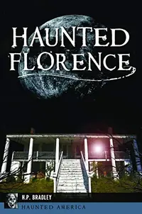 Haunted Florence Bradley, Heather — photo 2