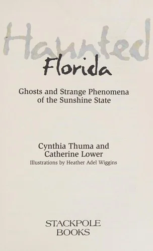 Haunted Florida Lower, Catherine