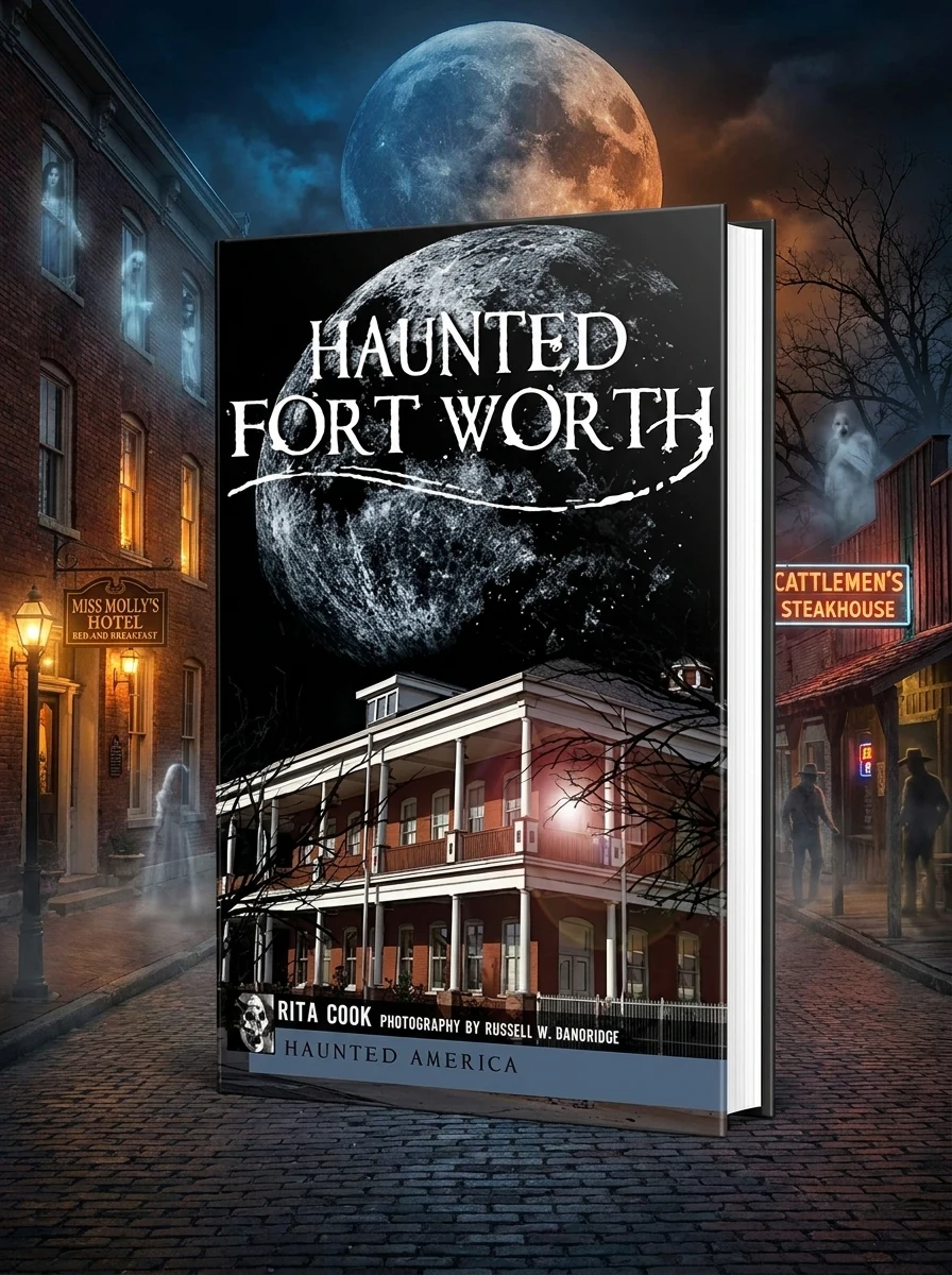 Haunted Fort Worth
