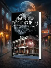 Haunted Fort Worth — photo 1