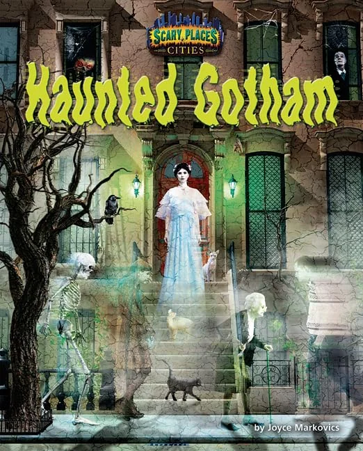 Haunted Gotham Markovics, Joyce