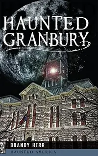 Haunted Granbury — photo 2