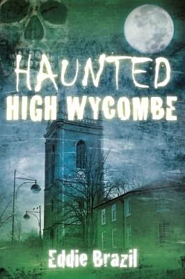 Haunted High Wycombe — photo 3