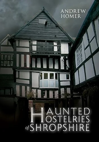 Haunted Hostelries of Shropshire — photo 3