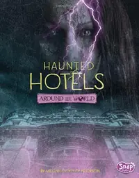 Haunted Hotels Around the World Peterson, Megan Cooley — photo 2