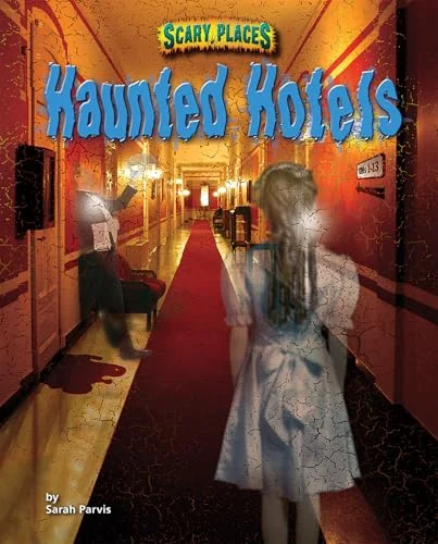 Haunted Hotels Parvis, Sarah