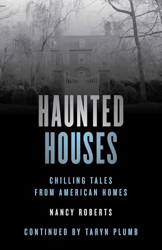 Haunted Houses: Chilling Tales From 26 American Homes — photo 3