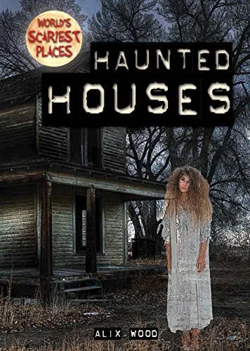 Haunted Houses Wood, Alix
