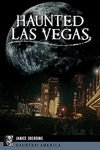 Haunted Las Vegas Oberding, Janice