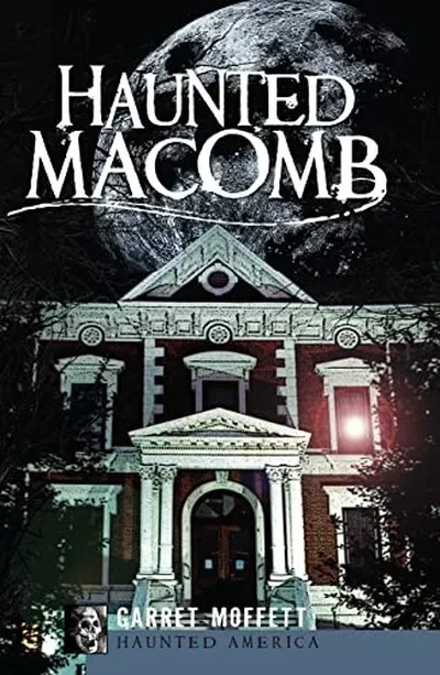 Haunted Macomb Moffett, Garret — dewey-133