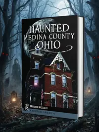 Haunted Medina County, Ohio Massullo, Brandon — photo 1