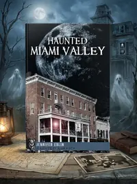 Haunted Miami Valley Eblin, Jennifer — photo 1