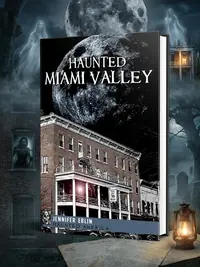Haunted Miami Valley — photo 1