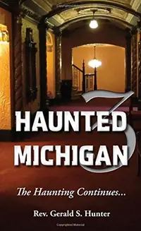 Haunted Michigan 3: The Haunting Continues — photo 2
