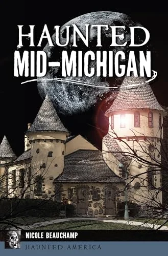 Haunted Mid-Michigan