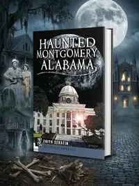 Haunted Montgomery, Alabama — photo 1