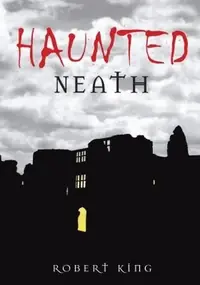 Haunted Neath King, Robert — photo 2