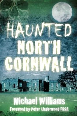 Haunted North Cornwall — photo 3