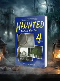 Haunted Northern New York — photo 1
