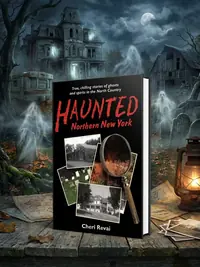 Haunted Northern New York — photo 1