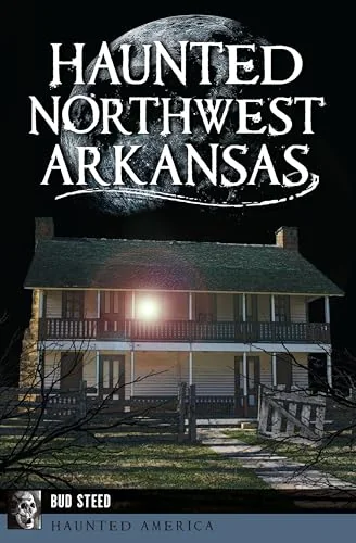 Haunted Northwest Arkansas Steed, Bud