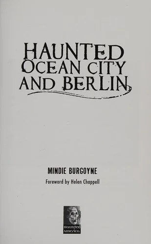 Haunted Ocean City and Berlin Burgoyne, Mindie