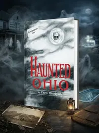 Haunted Ohio: Ghostly Tales from the Buckeye State Woodyard, Chris — photo 1