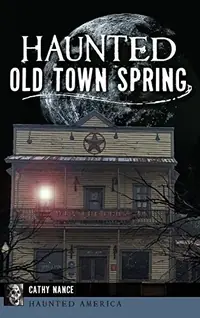 Haunted Old Town Spring — photo 2