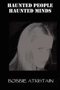 Haunted People, Haunted Minds — photo 2