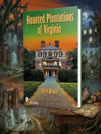 Haunted Plantations of Virginia — photo 1