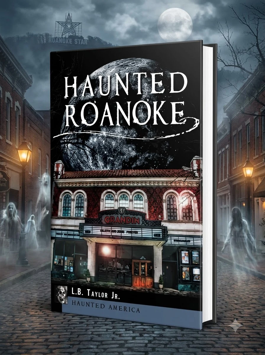 Haunted Roanoke Williams, Brenda L