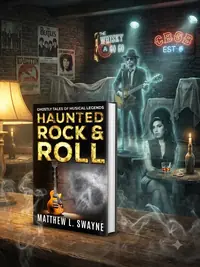 Haunted Rock & Roll: Ghostly Tales Of Musical Legends — photo 1