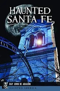 Haunted Santa Fe de Aragón, Ray John — photo 2