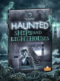 Haunted Ships and Lighthouses — photo 1
