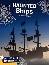 Haunted Ships Gagne, Tammy — photo 2