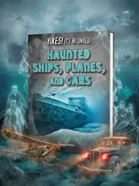 Haunted Ships, Planes, and Cars Ramsey, Grace — photo 1