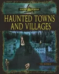 Haunted Towns and Villages — photo 2