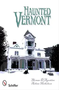 Haunted Vermont — photo 2
