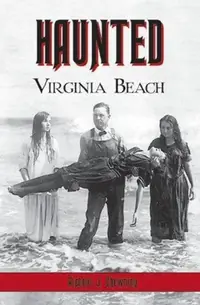 Haunted Virginia Beach Chewning, Alpheus J — photo 2